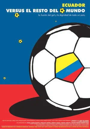 Постер: Ecuador vs. el resto del mundo