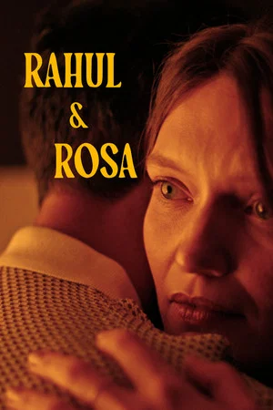 Постер: Rahul & Rosa