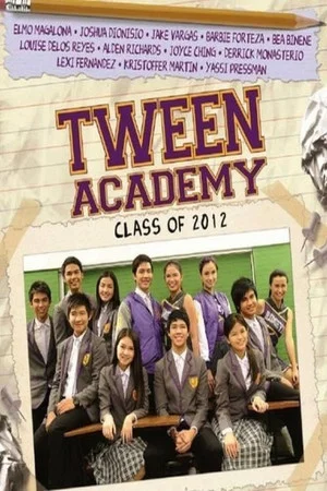 Постер: Tween Academy: Class of 2012
