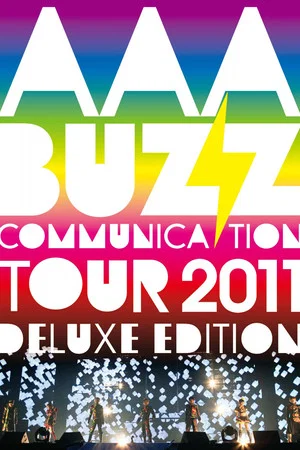 Постер: AAA BUZZ COMMUNICATION TOUR 2011 DELUXE EDITION