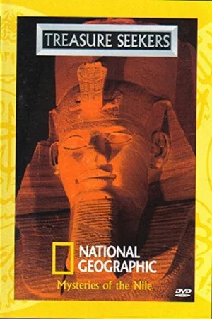 Постер: National Geographic The Treasure Seekers Mysteries of the Nile