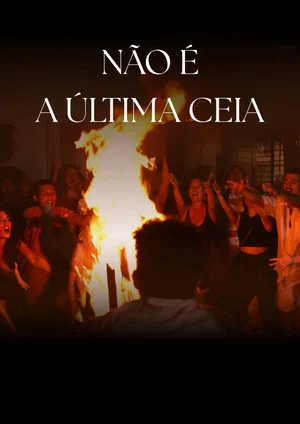 Постер: Não é a Última Ceia