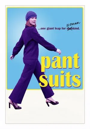 Постер: Pant Suits