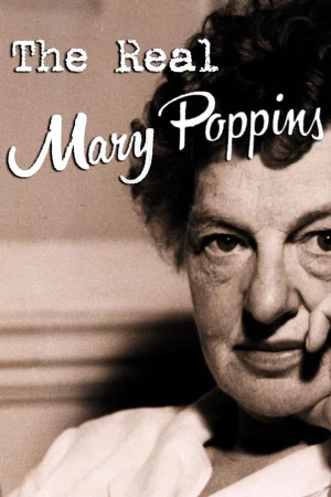 Постер: The Real Mary Poppins