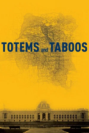 Постер: Totems and Taboos