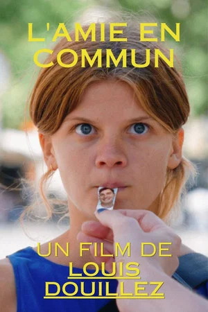 Постер: L'amie en commun