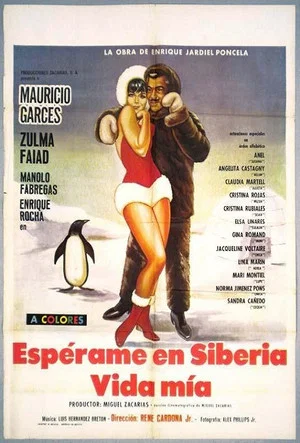 Постер: Wait for me in Siberia, Darling!