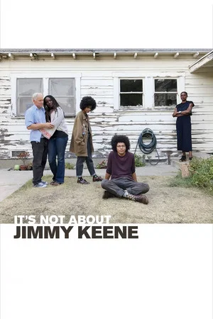 Постер: It's Not About Jimmy Keene