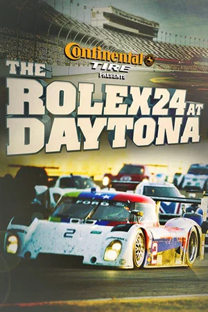 Постер: The Rolex 24 at Daytona 2012: Presented by Continental Tire