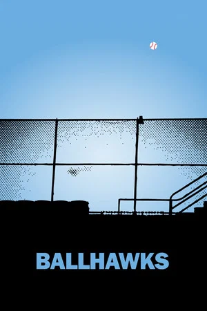 Постер: Ballhawks