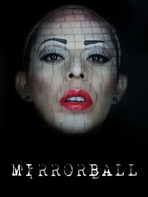 Постер: Mirrorball