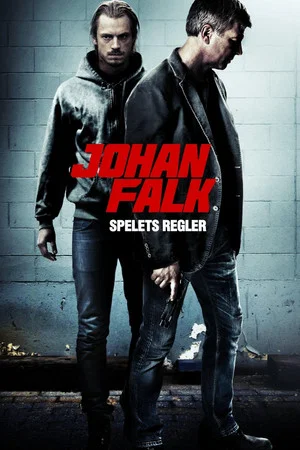 Постер: Johan Falk: Spelets regler
