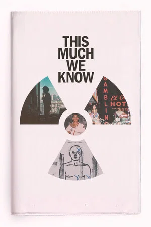Постер: This Much We Know