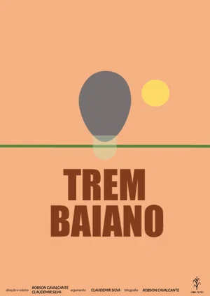 Постер: Trem Baiano