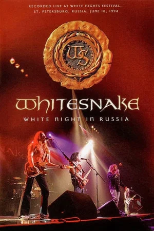 Постер: Whitesnake : White Night In Russia
