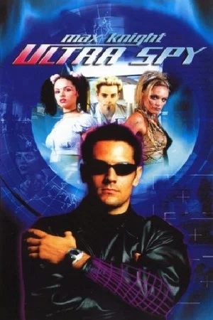 Постер: Max Knight: Ultra Spy