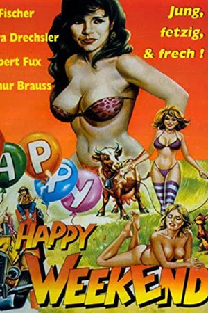 Постер: Happy Weekend
