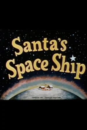 Постер: Santa's Space Ship