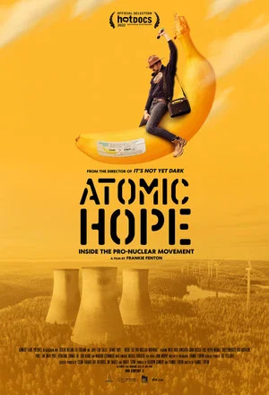 Постер: Atomic Hope: Inside the Pro-Nuclear Movement