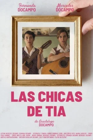 Постер: Las chicas de tía