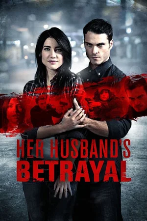 Постер: Her Husband's Betrayal