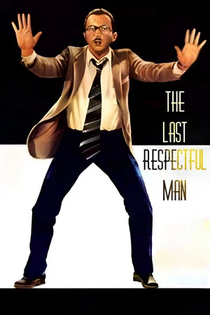 Постер: The Last Respectful Man