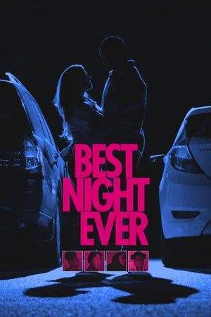 Постер: Best Night Ever
