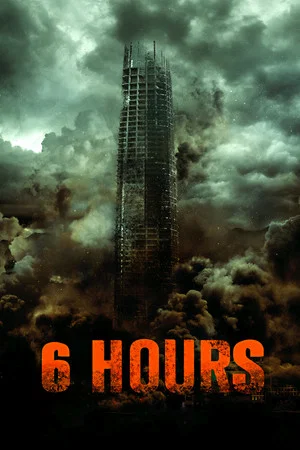 Постер: 6 Hours: The End