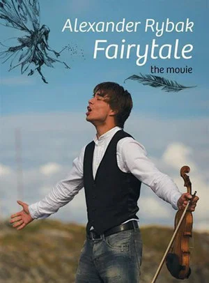 Постер: Alexander Rybak - Fairytale: The Movie