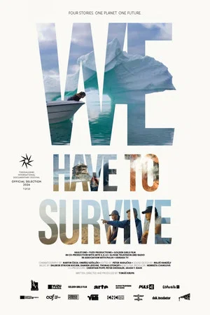 Постер: We Have to Survive