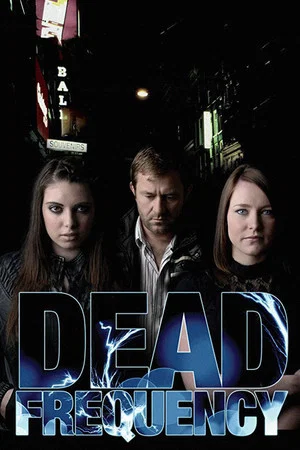 Постер: Dead Frequency