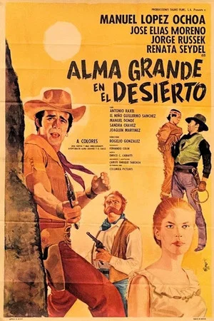 Постер: Alma Grande en el desierto