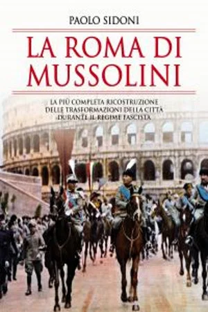 Постер: Mussolini’s Rome