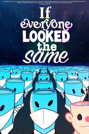 Постер: If Everyone Looked the Same