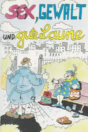 Постер: Sex, Gewalt und gute Laune 4
