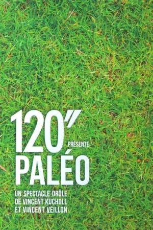 Постер: 120" présente Paléo