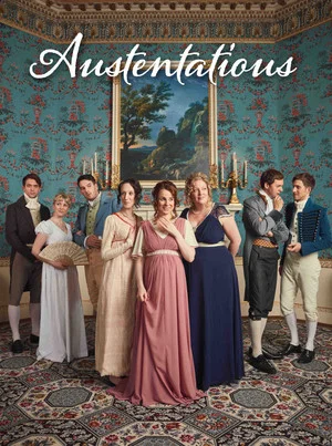 Постер: Austentatious - Queer Eye for the Regency Guy