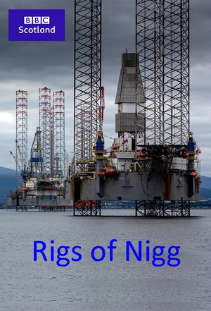 Постер: Rigs of Nigg
