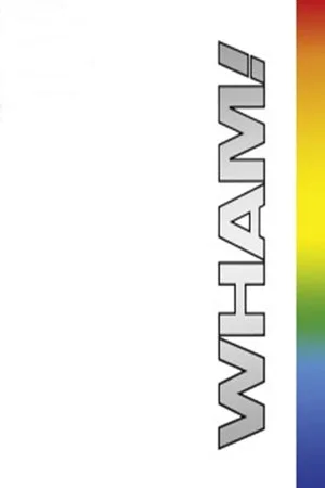 Постер: Wham! - The final