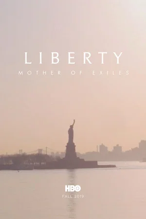 Постер: Liberty: Mother of Exiles