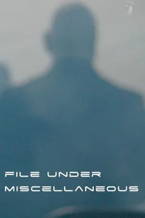 Постер: File Under Miscellaneous
