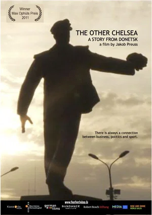 Постер: The Other Chelsea - A Story from Donetsk