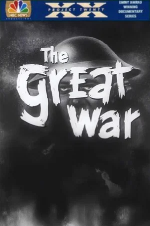 Постер: Project XX: The Great War - World War I