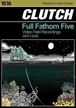 Постер: Clutch: Full Fathom Five