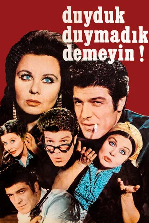 Постер: Duyduk Duymadık Demeyin