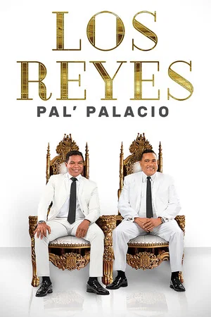 Постер: Los Reyes pal' palacio