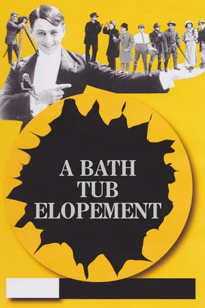 Постер: A Bath Tub Elopement