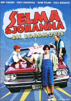 Постер: Selma & Johanna - en roadmovie