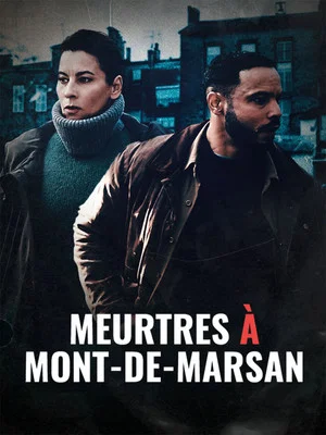 Постер: Meurtres à Mont-de-Marsan