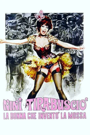 Постер: Ninì Tirabusciò: The Woman Who Invented the Move